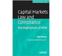 Capital Markets Law and Compliance, Law Practitioner Series Paul Nelson (Auteur)