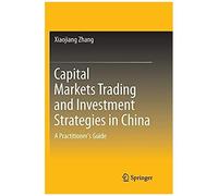 Capital Markets Trading And Investment Strategies In China