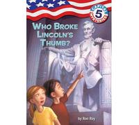 Capital Mysteries #5: Who Broke Lincoln's Thumb?