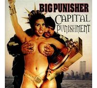 Big Punisher - Capital Punishment