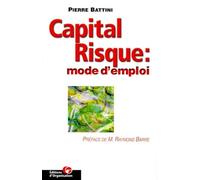 Capital risque : mode d'emploi
