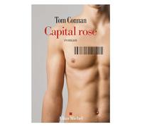 Tom Connan – Capital rose – Roman – Broché