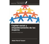 Capital social y empoderamiento de las mujeres: Lecciones de Afganistán