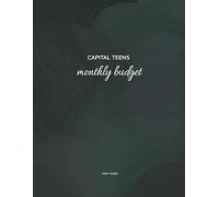 Capital Teens: Monthly Budget Planner