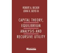 Capital Theory Equilibrum Analysis and Recursive Utility