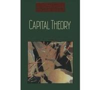 Capital Theory, Macmillan Reference Books John Eatwell, Murray Milgate, Peter Newman (Auteur)