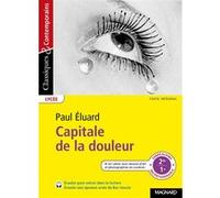 Capitale de la douleur - Classiques et Contemporains Pierre Mathieu (Commentaire), Paul Eluard (Auteur)