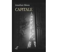 Capitale - Jonathan Siksou - Cerf - broché - Anthologie