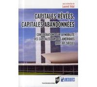 Capitales revees capitales abandonnees - Pur - Presses Universitaires Rennes - broché - Etude