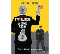 Capitalism - A Love Story – CG Entertainment