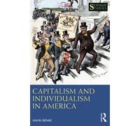 Capitalism And Individualism In America