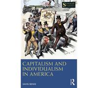 Capitalism And Individualism In America
