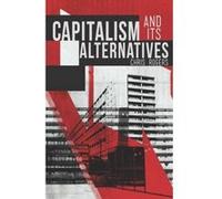 Capitalism and Its Alternatives - [Version Originale] Inconnu (Auteur)