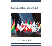 Capitalism And Non Aligned Systems In The World