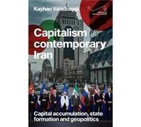 Capitalism in Contemporary Iran by Kayhan Valadbaygi Kayhan Valadbaygi (Auteur)