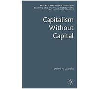 Capitalism Without Capital