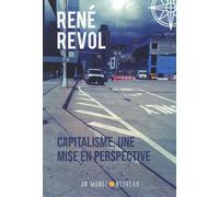Capitalisme, Une Mise En Perspective