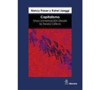 Capitalismo - [Livre en VO] Fraser, Nancy, Jaeggi, Rahel (Auteur)