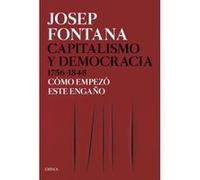Capitalismo Y Democracia 1756-1848 - [Livre en VO] Fontana, Josep (Auteur)