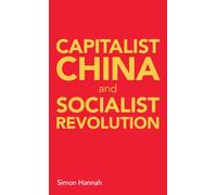 Capitalist China and socialist revolution