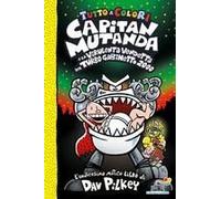 Capitan Mutanda E La Virulenta Vendetta Del Turbo Gabinetto 2000