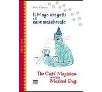 Capitani, P: Mago Dei Gatti E Il Cane Mascherato-The Cat's M