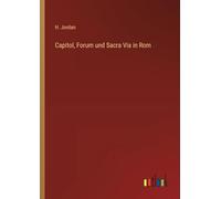 Capitol, Forum und Sacra Via in Rom