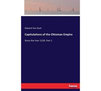 Capitulations Of The Ottoman Empire