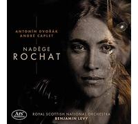 Caplet-Dvorak : Épiphanie, Concerto pour Violoncelle/Nadège Rochat