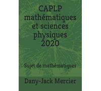 CAPLP mathématiques et sciences physiques 2020: Sujet de mathématiques