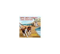 Cap'n Jack & Scout's Travel Adventures (Book 2 - Morocco)