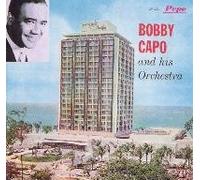 Capo, Bobby - Bobby Capo Y Orquesta