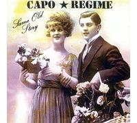 Capo Regime - Same Old Story (UK Import)