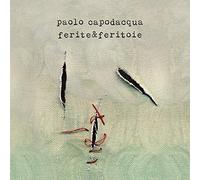 Capodacqua Paolo - Ferite & Feritoie
