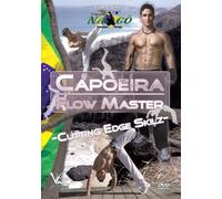 Capoeira Flow Master Cutting Edge Skilz by Fabio Santos