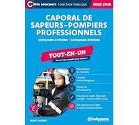 Caporal de sapeurs-pompiers professionnels - Tout-en-un (Catégorie C - Concours 2025-2026): Concours externe - Concours interne