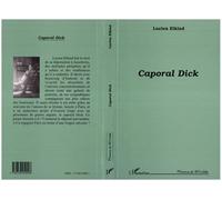 Caporal Dick - Lucien Elkind - L'harmattan - broché - Livre