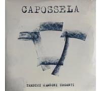 Capossela Vinicio - Tredici Canzoni Urgenti (Arancione Numerato, ed. Esclusiva Discoteca Laziale)