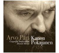 Cappella Amsterdam - Arvo Part: Kanon Pokajanen [Compact Discs] Reissue