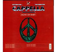 CAPPELLA - Move on Baby (5 Versions, 1994, INCL. Razor Mix) [Import]