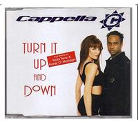 Cappella - Turn It Up & Down