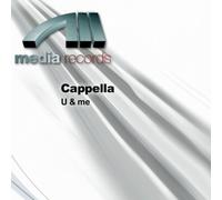 Cappella - U & me [Import]
