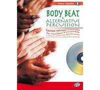 Cappellari Andrea Body Beat & Alternative Percussion Perc Bk/Cd French