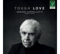 Cappelletti, Arrigo : Tough Love
