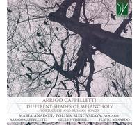 Cappelletti : Différentes Nuances de Mélancolie