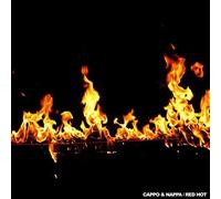Cappo & Nappa - Red Hot [Import]
