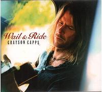 Capps, Grayson - Wail & Ride