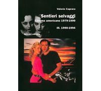 Caprara Valerio - Sentieri Selvaggi. Cinema Americano [Import]