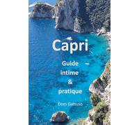 Capri Guide intime & pratique: Edition noir et blanc