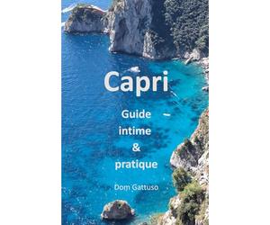 Capri Guide intime & pratique: Edition noir et blanc